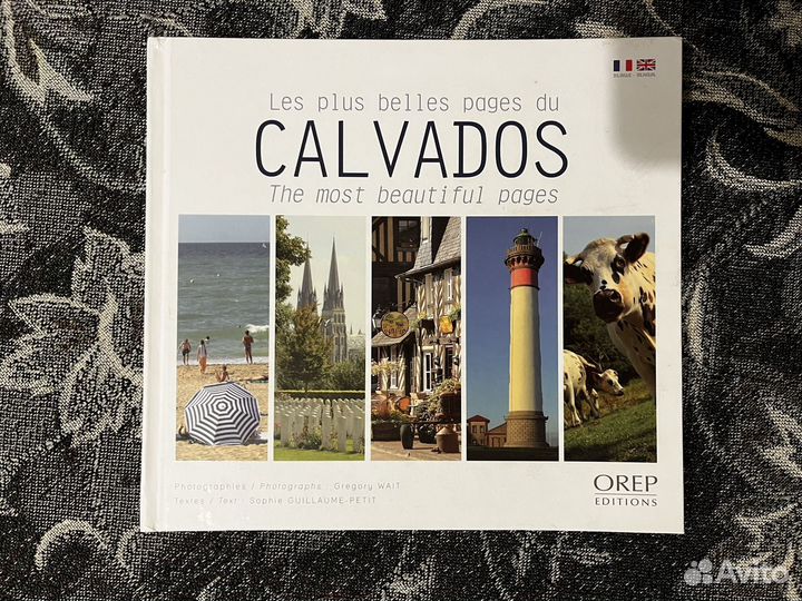 Книга Les plus belles pages du Calvados