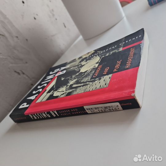 Passing By. Gender and Public Harassment