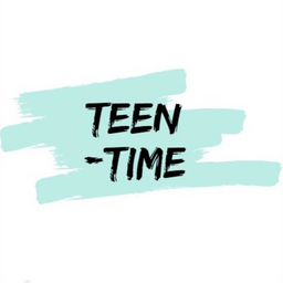 Teen Time