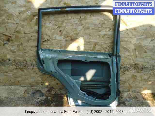 Дверь зад/лево Ford Fusion (JU), 2003 1.6 Бензин