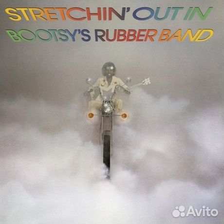 Bootsy'S rubber band - Stretchin' Out In Bootsy's