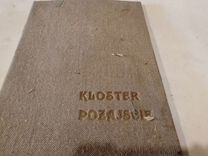 Старинная книга kloster pozajscie 1916 г издания