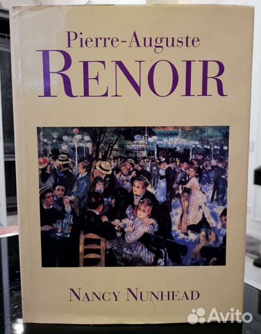 Nancy Nunhead. Pierre-Auguste Renoir. Ренуар