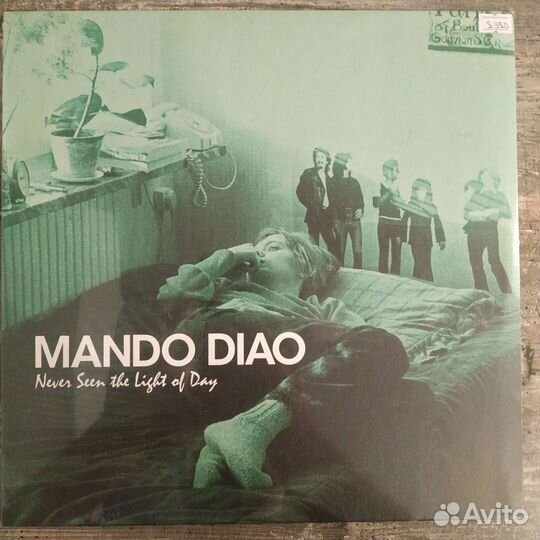 Mando Diao – Never Seen The Light Of Day 2007/2017