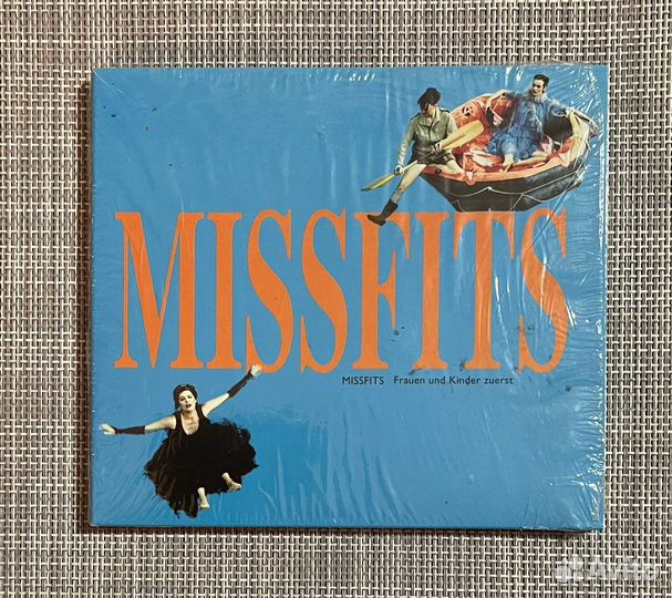 Missfits - Frauen Und Kinder Zuerst CD Germany