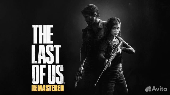 The Last of Us Part 1 Remastered PS4/PS5 RU