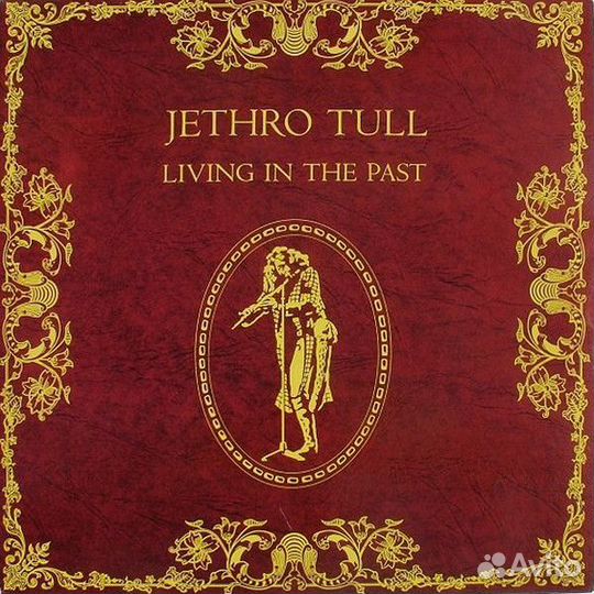 Jethro Tull - Living In The Past (2xLP, Comp, RE)