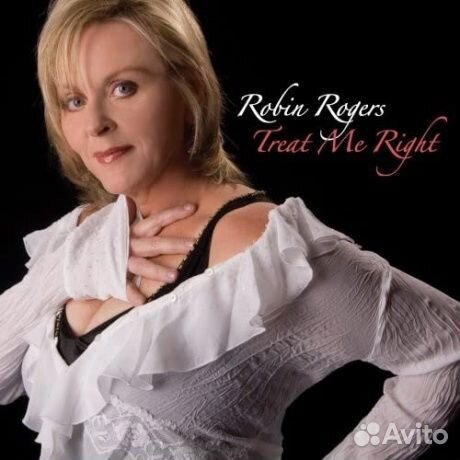 Robin rogers - Treat Me Right (CD)