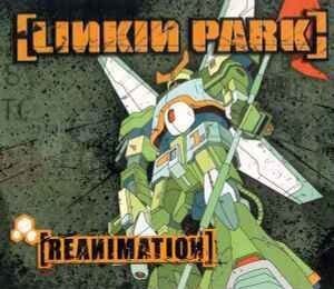 Linkin Park– Reanimation 2LP
