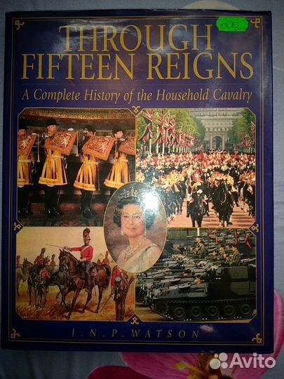 Through fifteen reigns.J.N.P. watson