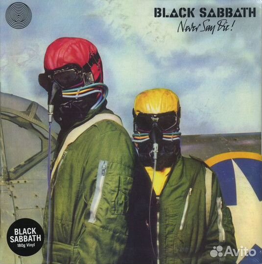 Виниловая пластинка Black Sabbath - Never Say Die