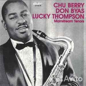 CD Chu Berry Don Byas Lucky Thompson - Mainstream