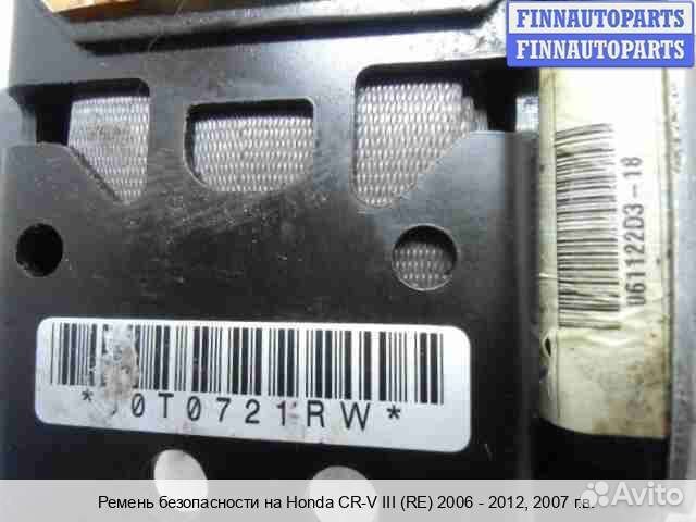 Ремень безопасности перед/право Honda CR-V III (RE), 2007 2.4 Бензин