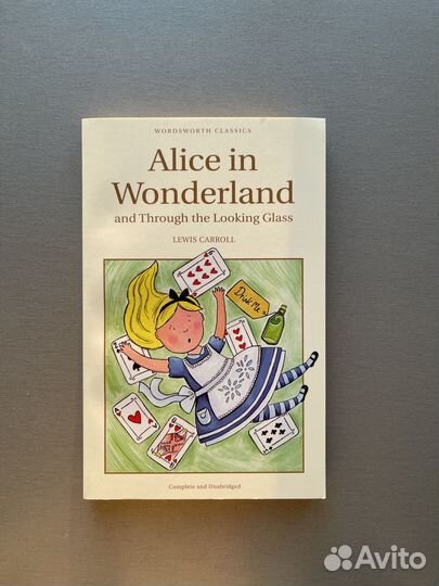 Alice in Wonderland & Through the Looking-Glass
