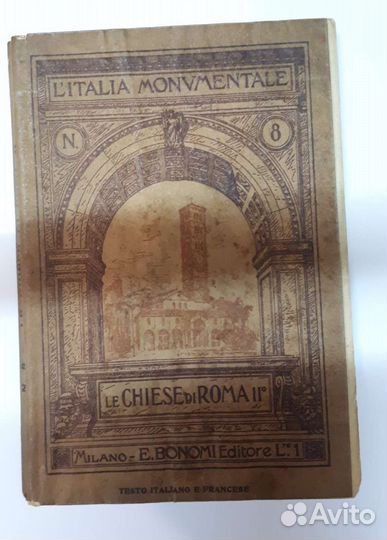 L'Italia monumentale: collezione di monografie1910