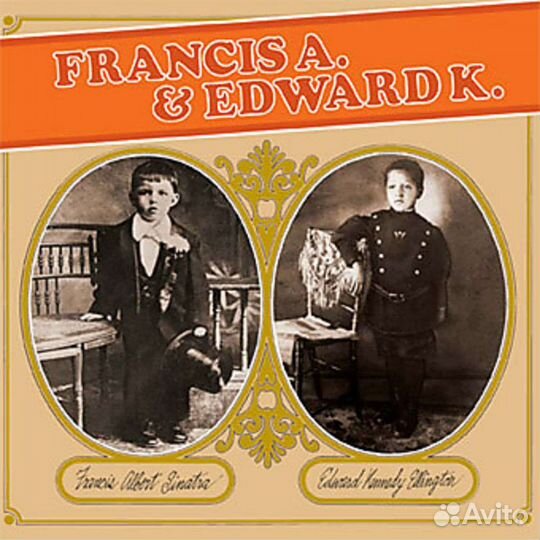 Frank Sinatra (1915-1998) - Francis A. & Edward K