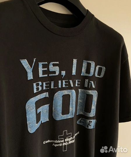 Yes, I Do believe in God ERD columbine T