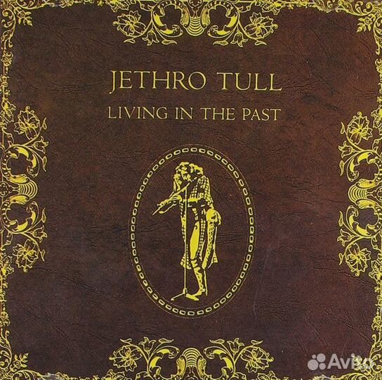 Jethro Tull - Living In The Past (CD)