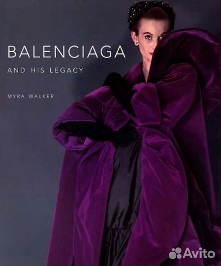 Редчайшая книга Balenciaga and His Legacy