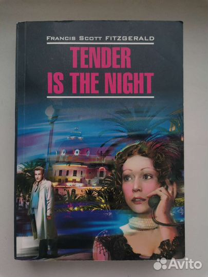 Tender is the night