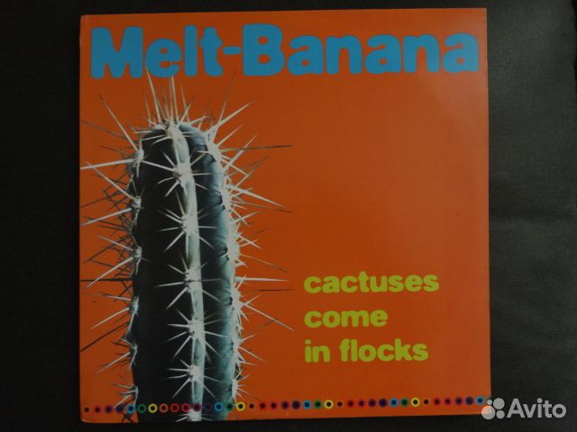 Melt Banana-Cactuses Come In Flocks(1999)