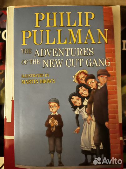 Philip Pullman The Adventures of the New Cut Gang
