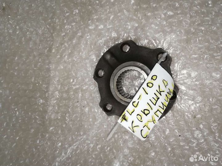 Фланец крышка ступицы toyota land cruiser 100