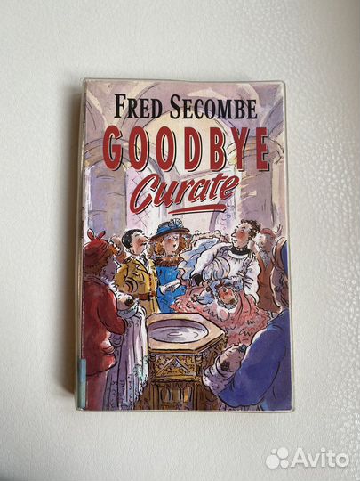 Goodbye Curate - Fred Secombe на английском