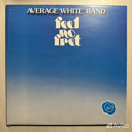Average White Band – Feel No Fret (Англия 1979г.)