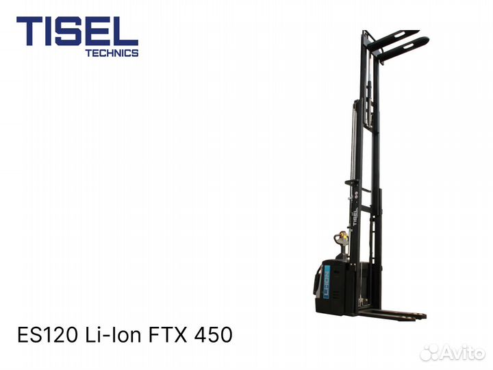 Штабелер самоходный Tisel ES120 Li-Ion FTX 450