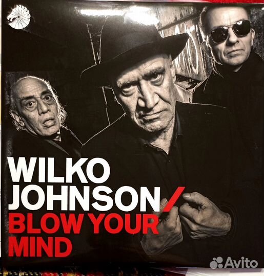 Wilko Johnson – Blow Your Mind