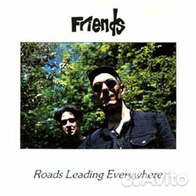 Friends (UK) - Roads Leading Everywhere (1 CD)